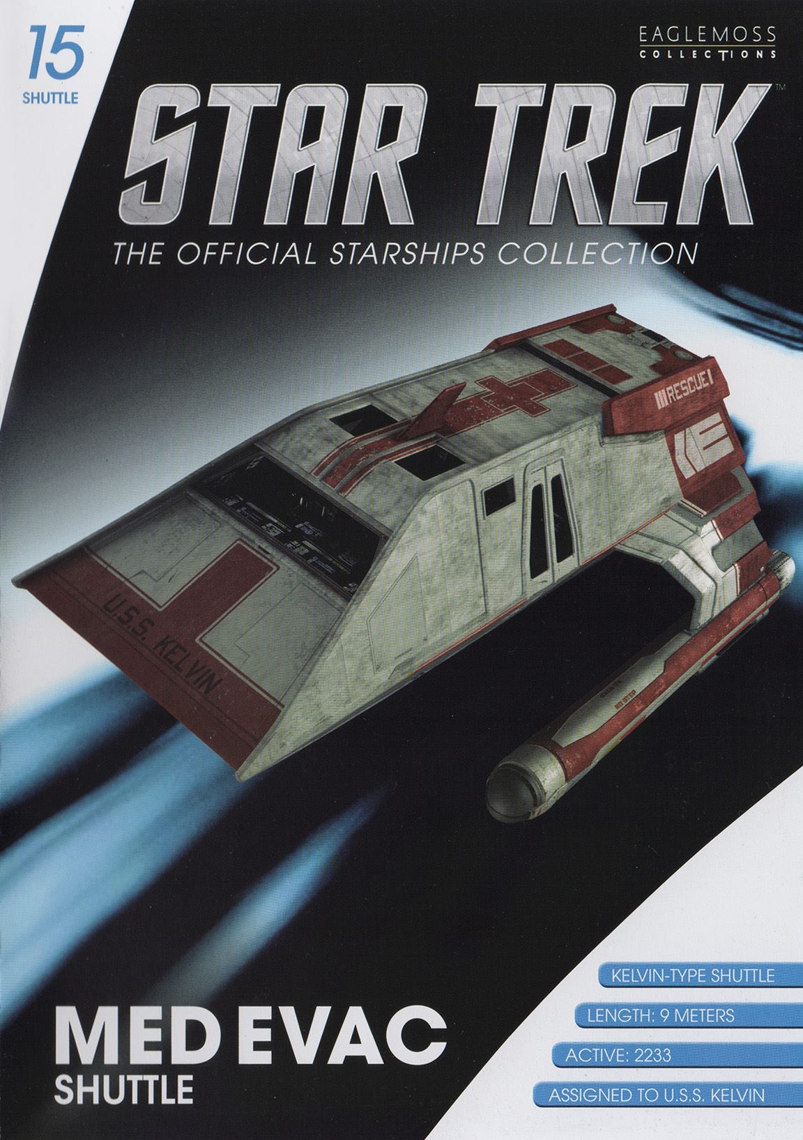 #15 Kelvin-Type Med Evac Shuttle Model Diecast Shuttlecraft Ship (Eaglemoss / Star Trek)